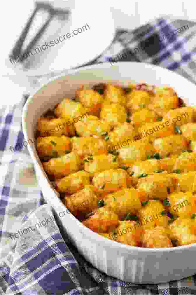 A Piping Hot Tater Tot Casserole With Melted Cheese And A Golden Brown Crust TOTS EVERYTHING Recipe Cookbook: BEST Creative Simple And Easy To Make Tater Tot Recipes At Home