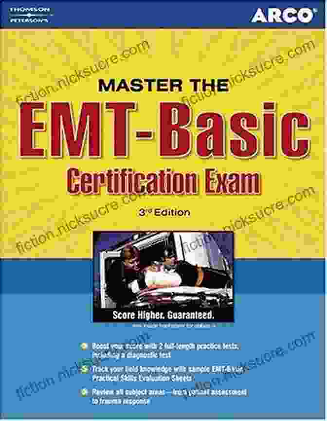 EMT Exam Overview Master The EMT Certification Exam