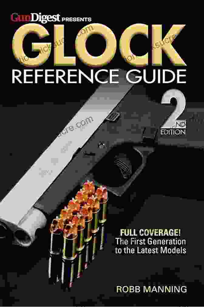 Glock Reference Guide By Robb Manning, Cover Image Glock Reference Guide Robb Manning