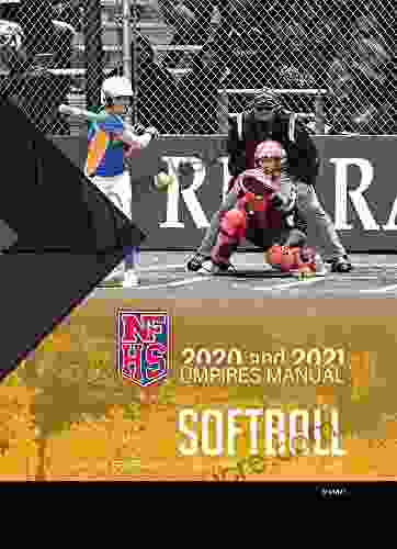 2024 and 2024 NFHS Softball Umpires Manual