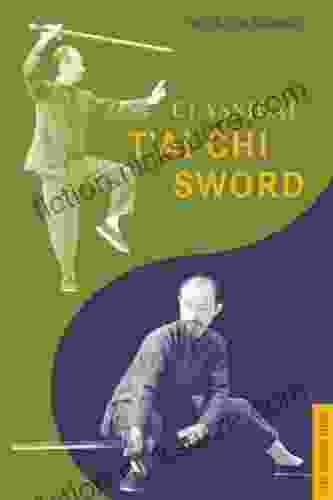 Classical T Ai Chi Sword (Tuttle Martial Arts)