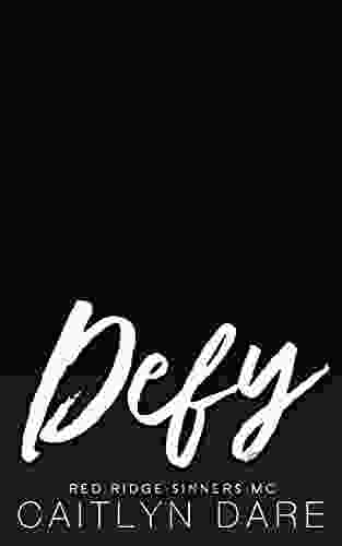 Defy: A MFM Romance Caitlyn Dare