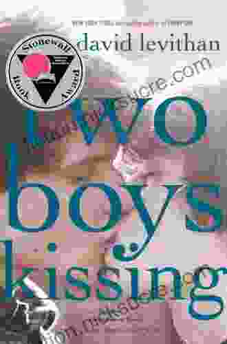 Two Boys Kissing David Levithan