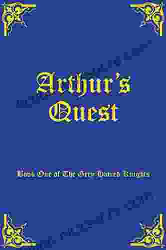 Arthur S Quest