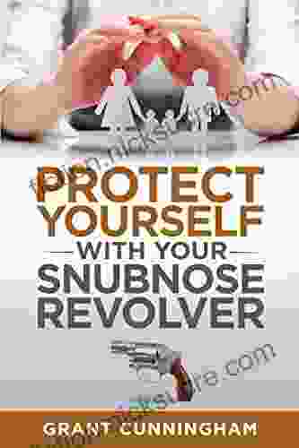 Protect Yourself With Your Snubnose Revolver