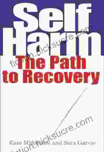 Self Harm: The Path To Recovery