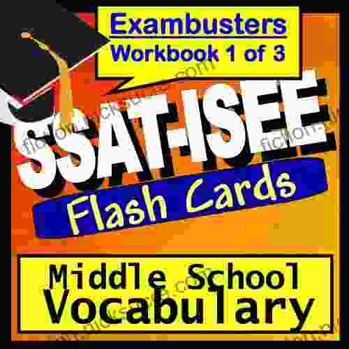 SSAT ISEE Test Prep Essential Vocabulary Review Flashcards SSAT ISEE Study Guide 1 (Exambusters SSAT ISEE Study Guides)