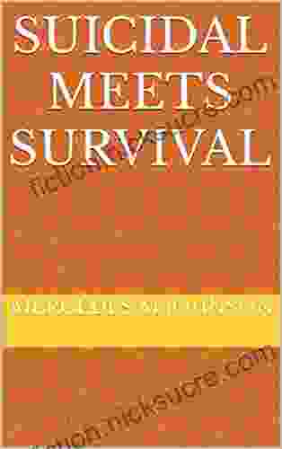 Suicidal Meets Survival