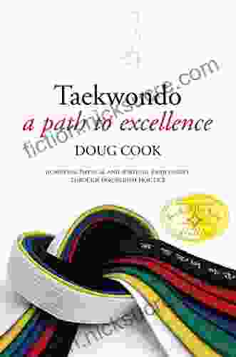 Taekwondo: A Path To Excellence