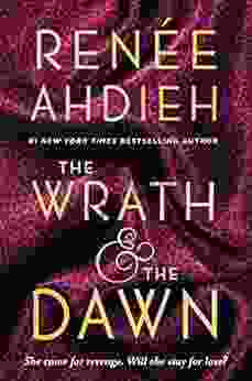 The Wrath The Dawn (The Wrath And The Dawn 1)