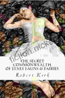 Secret Commonwealth Of Elves Fauns And Fairies